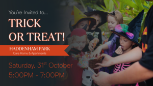 Haddenham Park Care Home & Apartments: Trick Or Treat @ Haddenham Park Care Home & Apartments, Tibbs Road, Haddenham